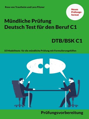 cover image of Mündliche Prüfung Deutsch für den Beruf DTB/BSK C1